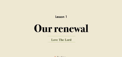 Image for Love the Lord discipleship course lesson 1 | Our renewal