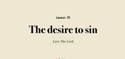 Image for Love the Lord discipleship course lesson 10 | The desire to sin