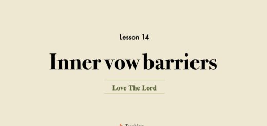 Image for Love the Lord discipleship course lesson 14 | Inner vow barriers