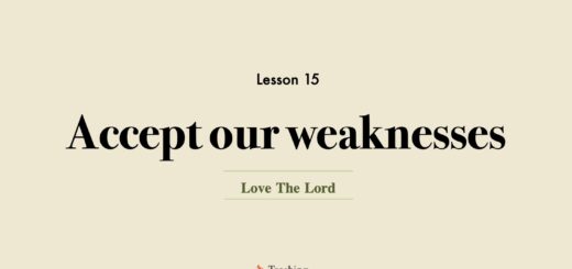 Image for Image for Love the Lord discipleship course lesson 15 Accept our weaknesses