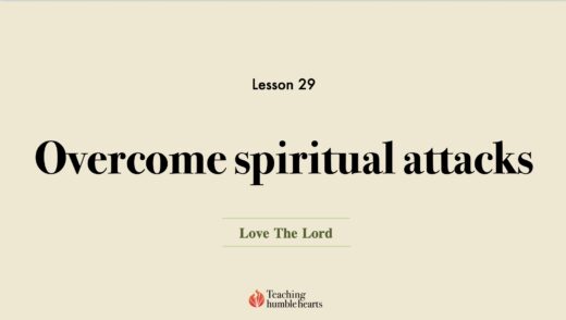 Image for Love the Lord discipleship course lesson 29 Overcome spiritual attacks