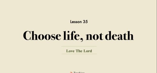 Image for Love the Lord discipleship course lesson 35 choose life not death
