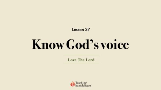 Image for Love the Lord discipleship course lesson 37 know God voice