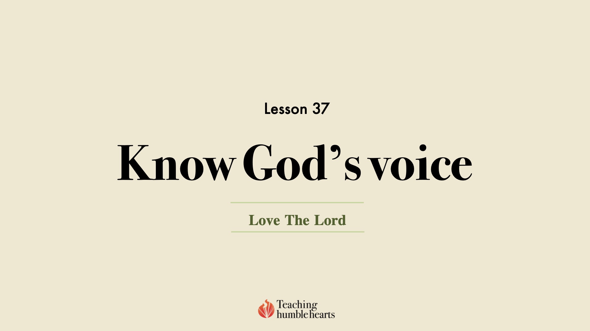 Image for Love the Lord discipleship course lesson 37 know God voice