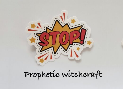 Image for Warn those with prophetic gifts; do not fall into witchcraft